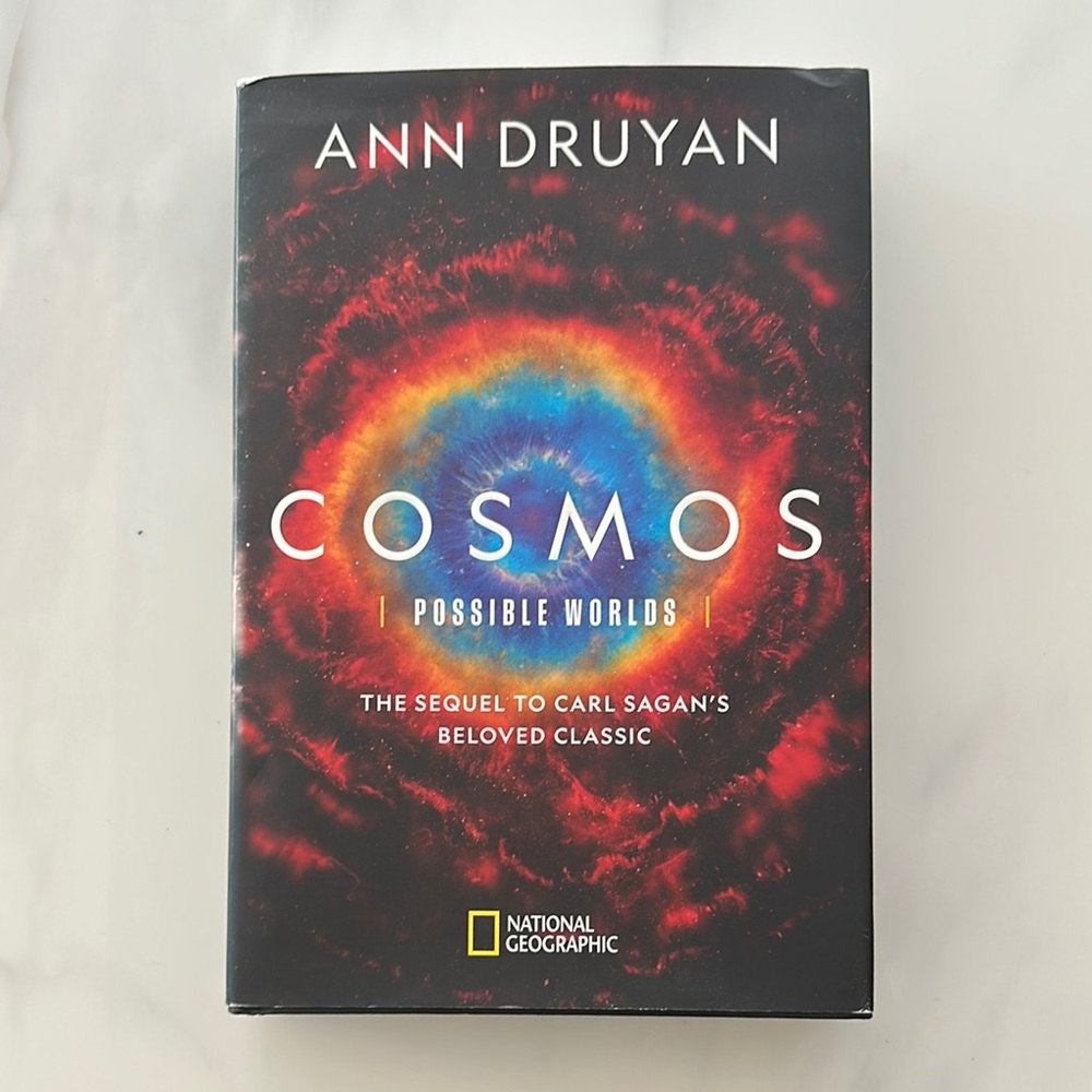 National Geographic. Cosmos: Possible Worlds - by Ann Druyan. Hard Cover